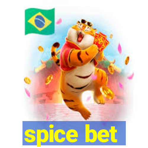 spice bet